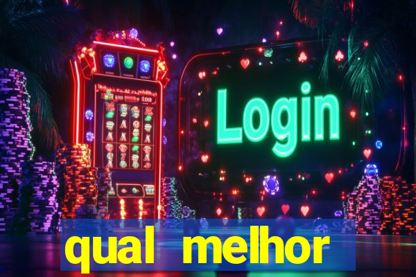 qual melhor plataforma para ganhar dinheiro jogando